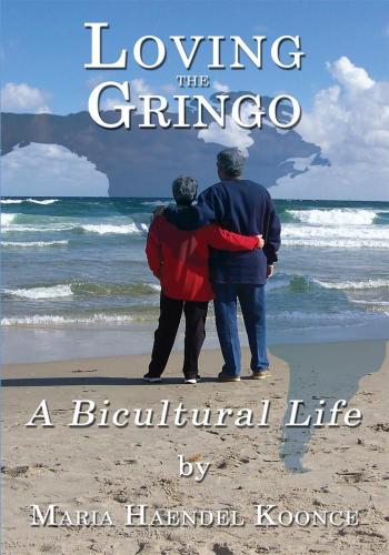 Cover image for Loving the Gringo