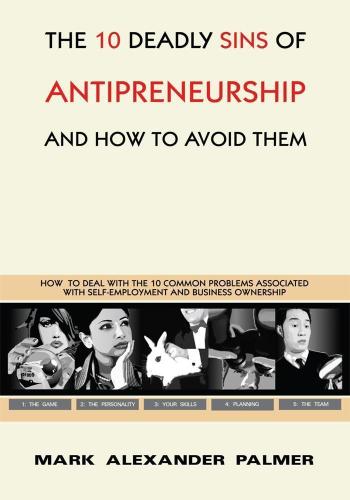 Cover image for The 10 Deadly Sins of Antipreneurship
