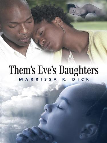 Cover image for Them's Eve's Daughters