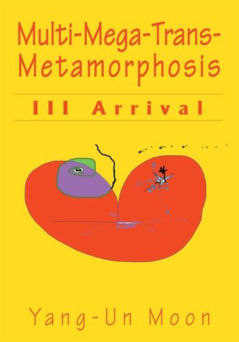 Cover image for Multi-Mega-Trans-Metamorphosis