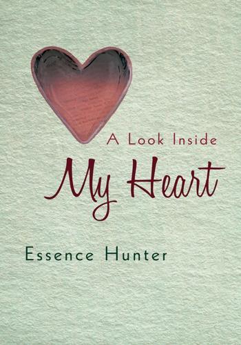 Cover image for A Look Inside My Heart