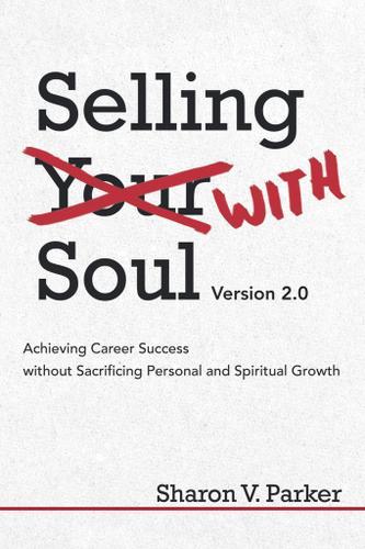 Cover image for Selling with Soul