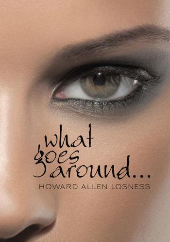 Cover image for What Goes Around . . .