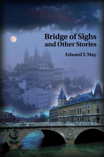 Cover image for Bridge of Sighs and Other Stories