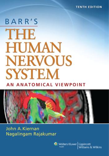 Barr's The Human Nervous System: An Anatomical Viewpoint