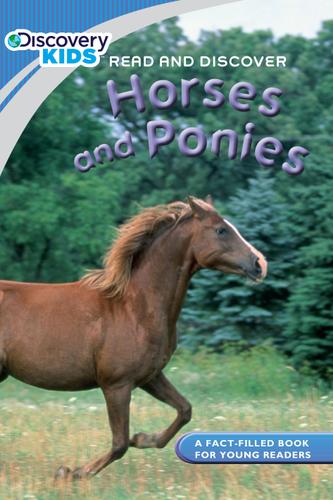 Discovery Kids Readers: Horses and Ponies