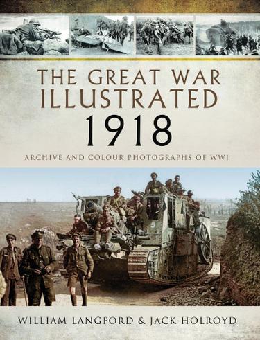 Cover image for The Great War Illustrated 1918