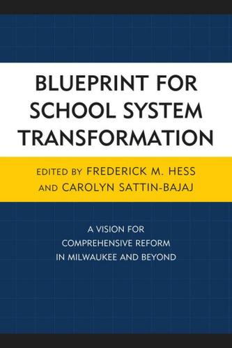Cover image for Blueprint for School System Transformation