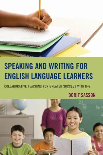 Cover image for Speaking and Writing for English Language Learners