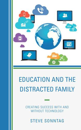 Cover image for Education and the Distracted Family