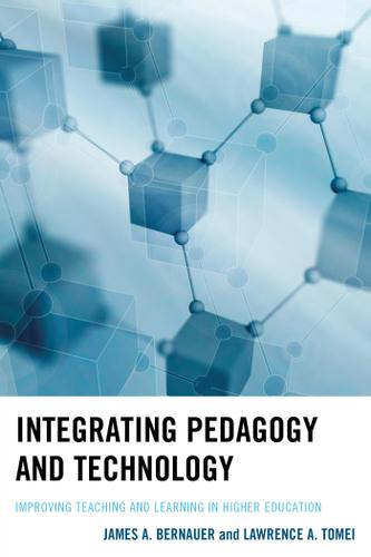Cover image for Integrating Pedagogy and Technology