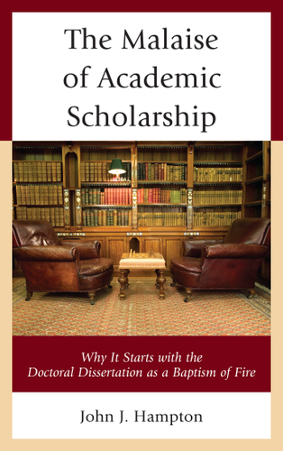 Cover image for The Malaise of Academic Scholarship