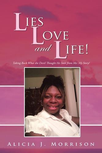 Cover image for Lies, Love, and Life!