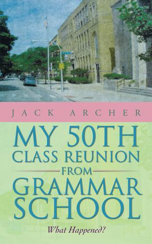 Cover image for My 50Th Class Reunion from Grammar School