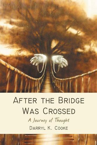 Cover image for After the Bridge Was Crossed