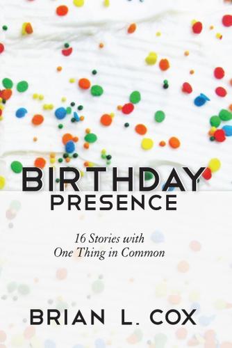 Cover image for Birthday Presence