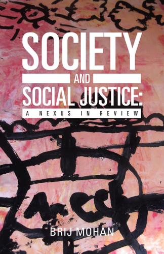 Cover image for Society and Social Justice: a Nexus in Review