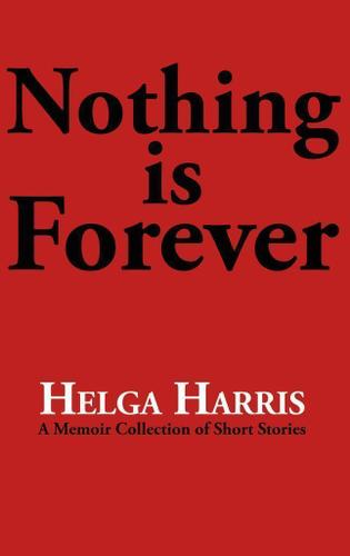Cover image for Nothing Is Forever