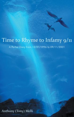 Cover image for Time to Rhyme to Infamy 9/11