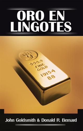 Cover image for Oro En Lingotes