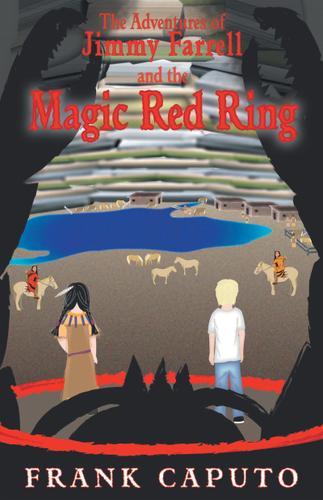 Cover image for The Adventures of Jimmy Farrell and the Magic Red Ring