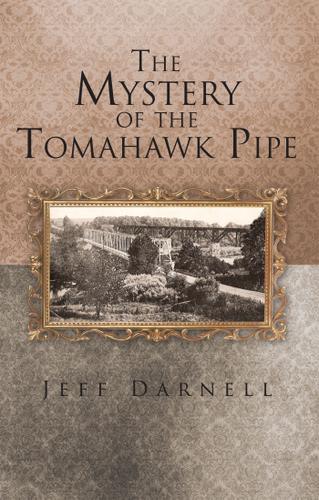 Cover image for The Mystery of the Tomahawk Pipe