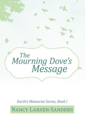 Cover image for The Mourning DoveS Message