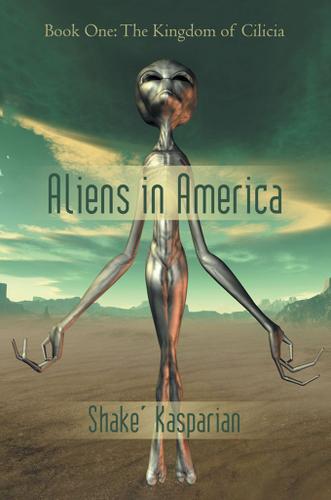 Cover image for Aliens in America