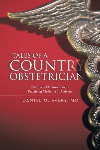 Cover image for Tales of a Country Obstetrician