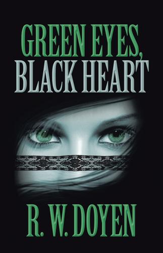 Cover image for Green Eyes, Black Heart