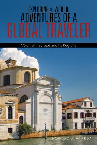 Cover image for Exploring the World: Adventures of a Global Traveler