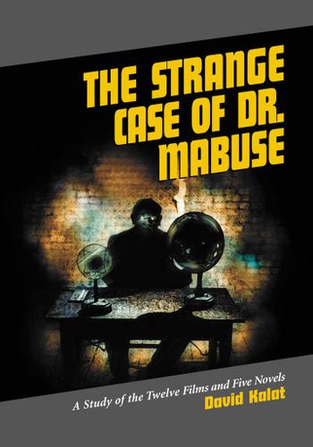 Cover image for The Strange Case of Dr. Mabuse