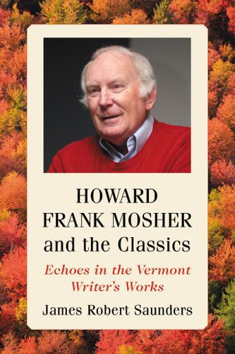 Cover image for Howard Frank Mosher and the Classics