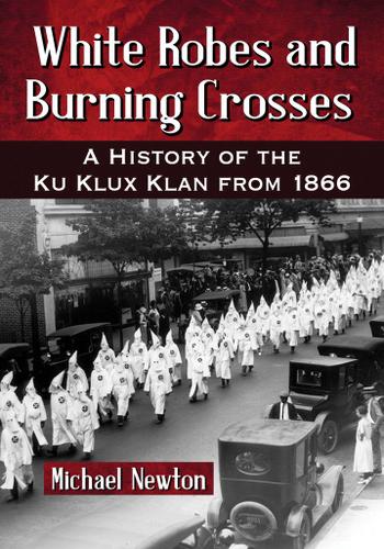 Cover image for White Robes and Burning Crosses