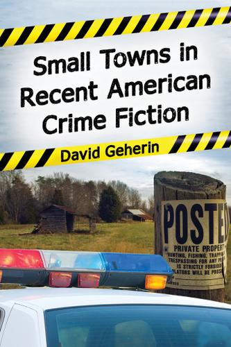 Cover image for Small Towns in Recent American Crime Fiction