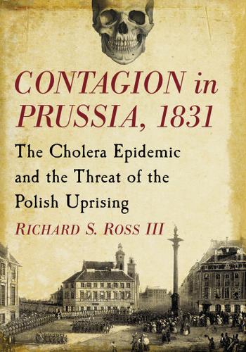 Cover image for Contagion in Prussia, 1831