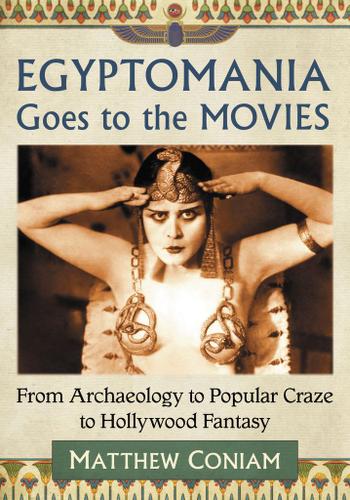 Cover image for Egyptomania Goes to the Movies