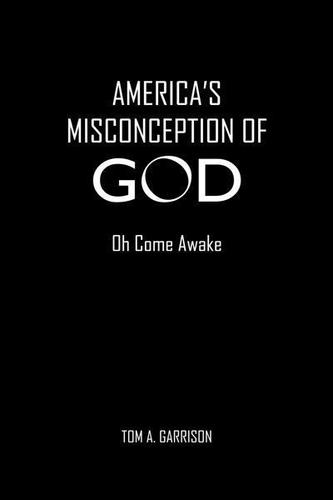 Cover image for America's Misconception of God