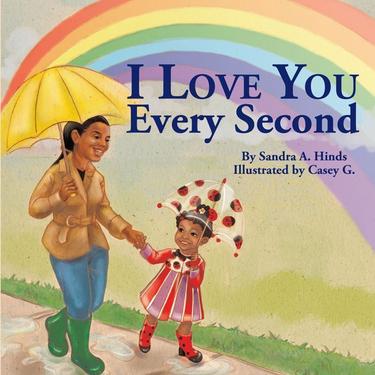 Cover image for I Love You Every Second