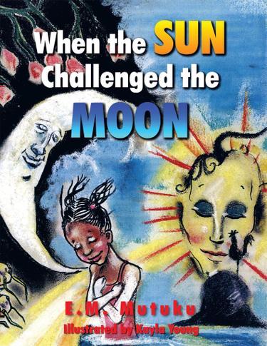 Cover image for When the Sun Challenged the Moon