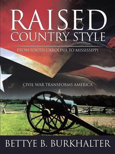 Cover image for Raised Country Style from South Carolina to Mississippi