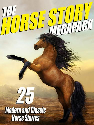 The Horse Story Megapack