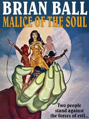 Cover image for Malice of the Soul