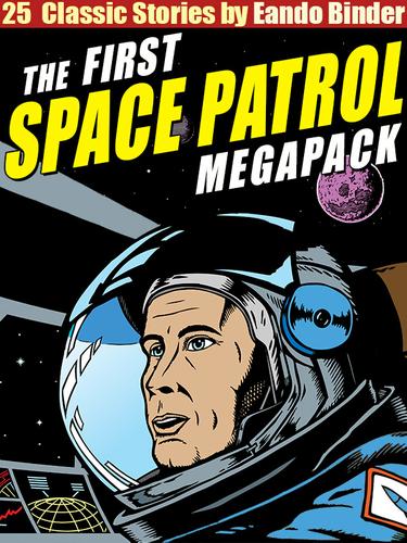 The Space Patrol Megapack
