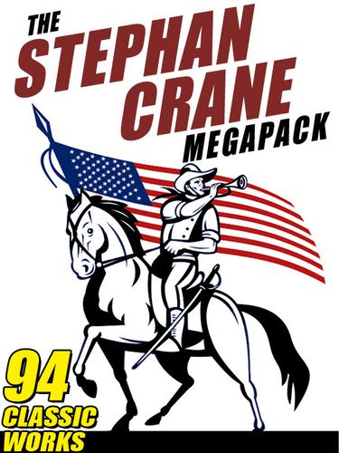 Cover image for The Stephen Crane Megapack