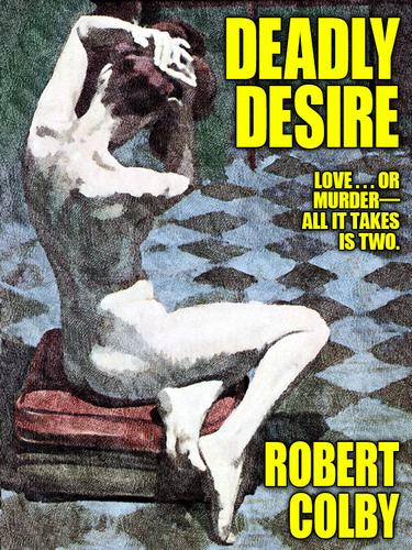 Cover image for Deadly Desire