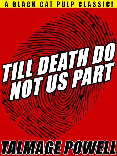 Cover image for Till Death Do Not Us Part