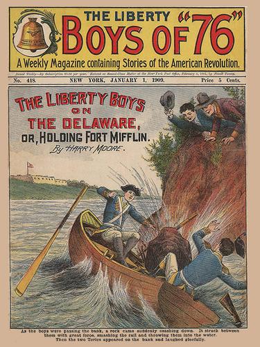 Cover image for The Liberty Boys on the Delaware; or Holding Fort Mifflin