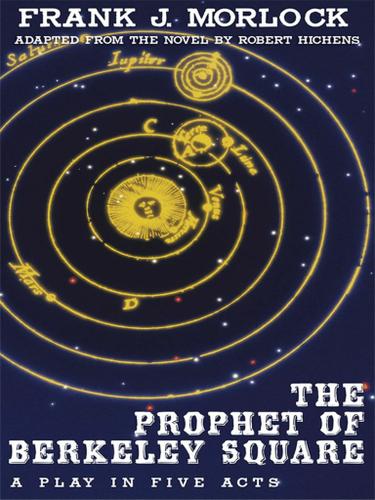 Cover image for The Prophet of Berkeley Square: A Play in Five Acts