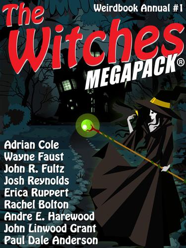 Cover image for The Witches MEGAPACK: Weirdbook Annual #1